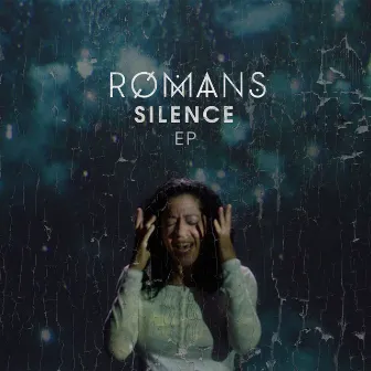 Silence by RØMANS