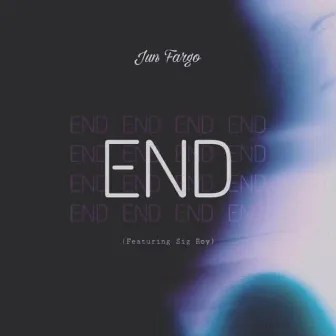 End by Jun Fargo