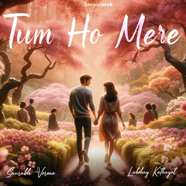 Tum Ho Mere