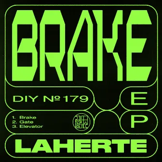 Brake EP by Laherte