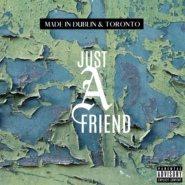 Just a Friend