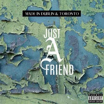 Just a Friend by SABRE