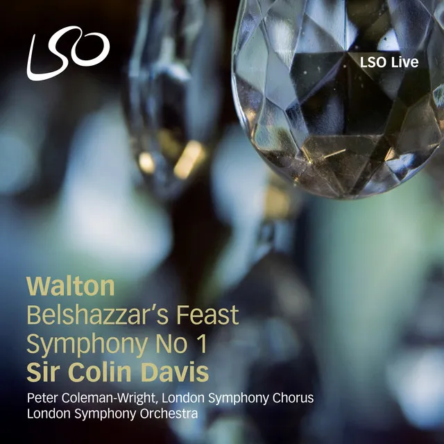 Walton: Belshazzar's Feast, Symphony No. 1