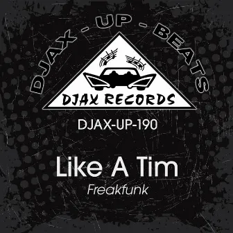 Freakfunk by Like A Tim