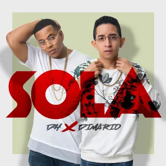 Sola by DH y Dimario