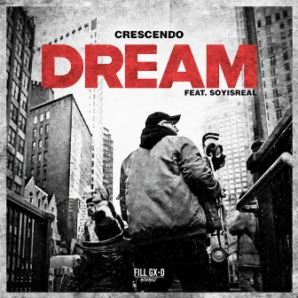 Dream by Crescendo