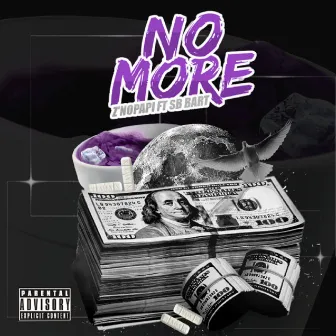 No More by Z'nopapi