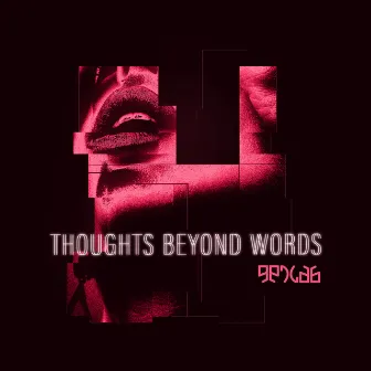 Thoughts Beyond Words by genCAB