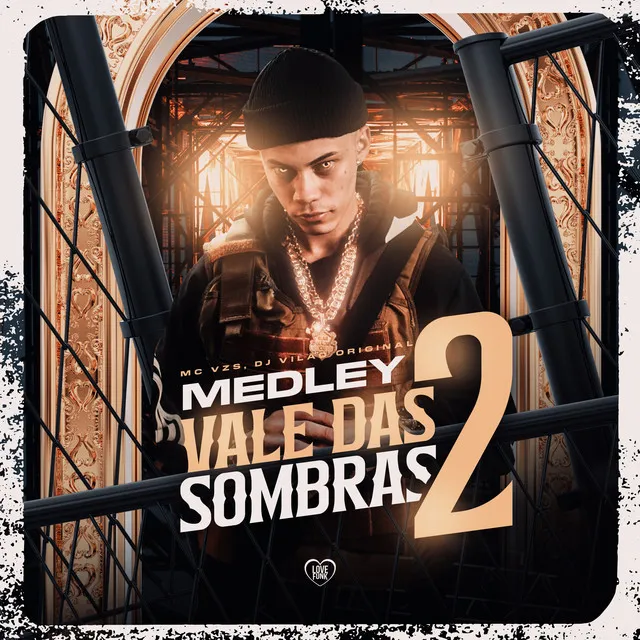 Medley Vale das Sombras #02