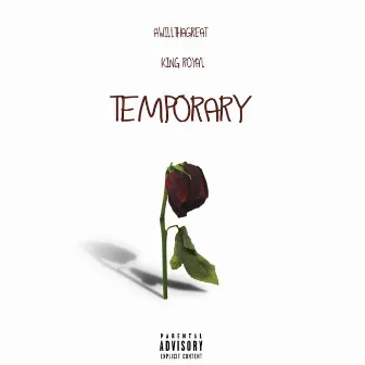 Temporary by AWill