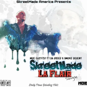 SkreetMade Laflair by SkreetMade America