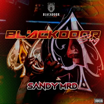 Black Door by Sandy Mrd