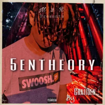 5entheory by Craii5en