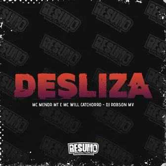 Desliza by DJ Robson MV