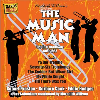 Willson, M.: Music Man (The) (Original Broadway Cast Recording) (1957) by Meredith Willson