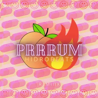 Prrrum (Remix) by Hidrobeats