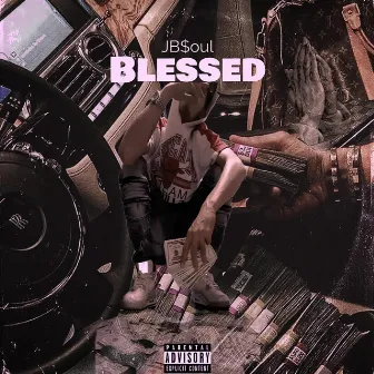 Blessed by JB$oul