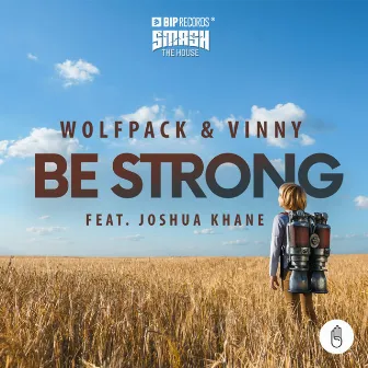 Be Strong (feat. Joshua Khane) by Vinny