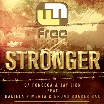 Stronger by Jay Lion