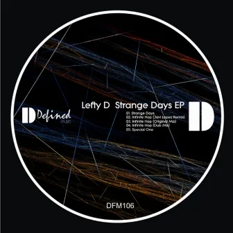 Strange Days EP by Lefty D