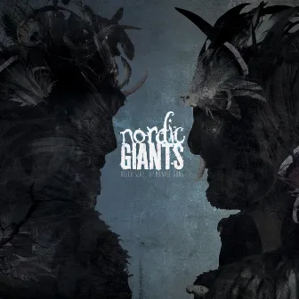 Build Seas, Dismantle Suns (Eps) by Nordic Giants