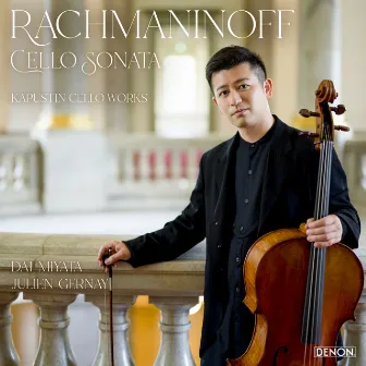 Rachmaninoff: Cello Sonata by 宮田 大