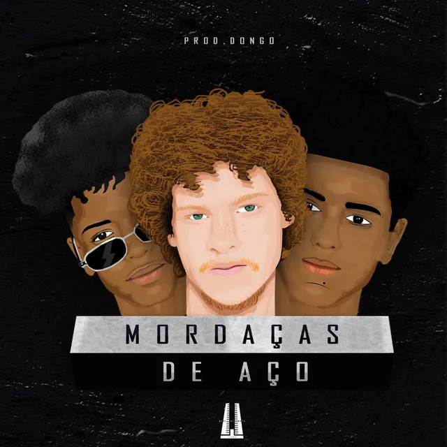 Mordaças de Aço