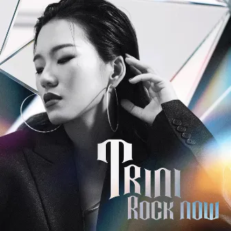 Rock Now by Trini