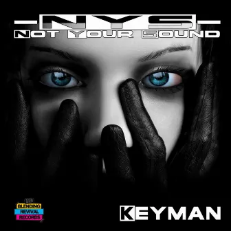 Not Your's Sound Ep by Keyman