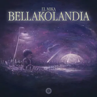 Bellakolandia by EL MIKA