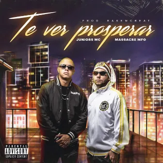 Te Ver Prosperar by Juniors MC