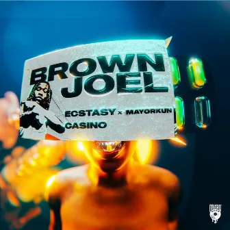 Ecstasy + Casino by Brown Joel