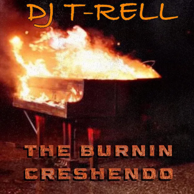 The Burnin Creshendo