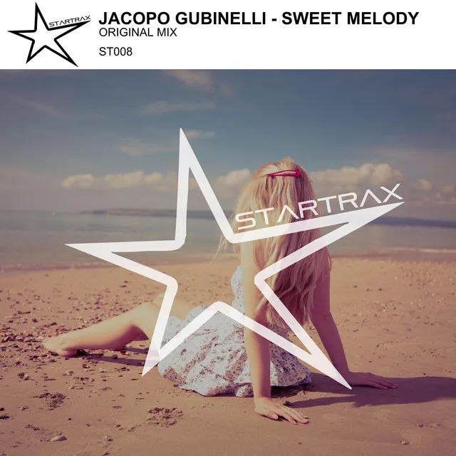 Sweet Melody - Original Mix