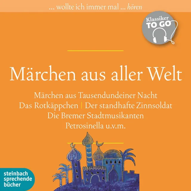 Märchen aus aller Welt (Ungekürzt)