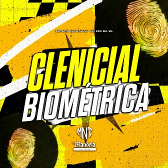 Clenicial Biométrica by DJ F10 DA ZL