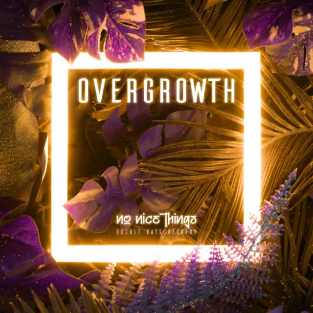 Overgrowth