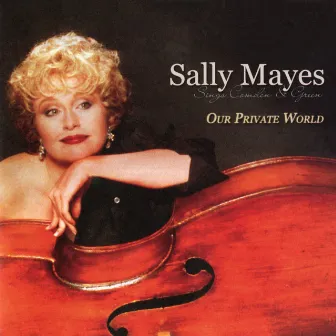 Our Private World by Sally Mayes