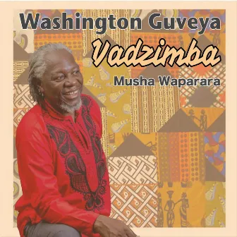 Musha Waparara by Washington Guveya Vadzimba