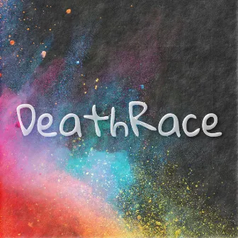 DeathRace by 731 MtnDew