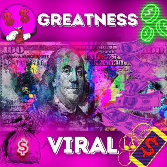 Viral by Greatness