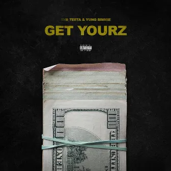 Get Yourz by Yung Simmie