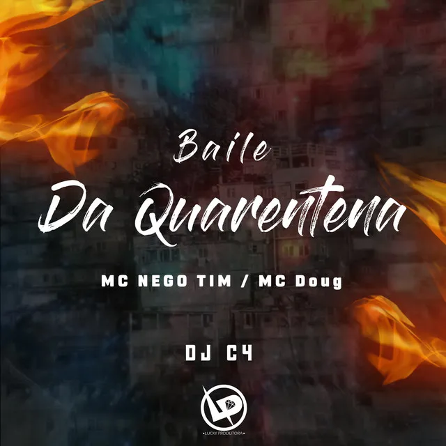 Baile da Quarentena