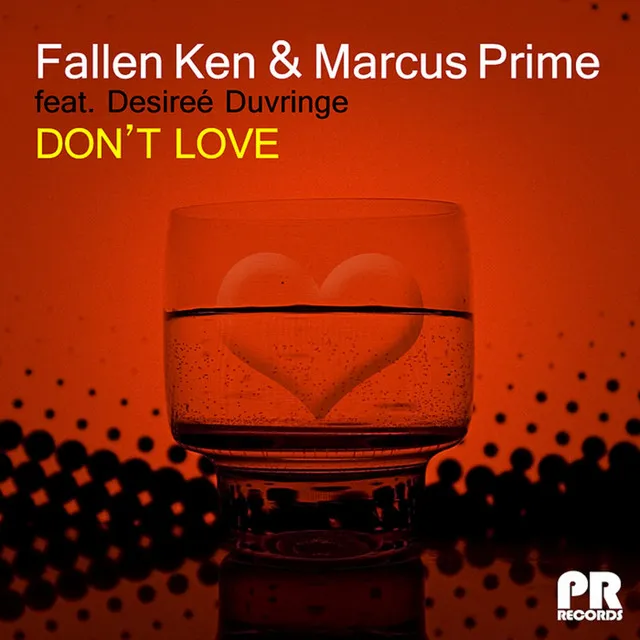 Dont Love - Original Mix