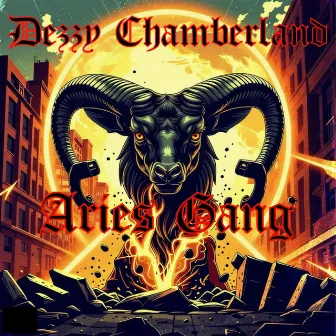 Aries Gang (Radio Edit) by Dezzy Chamberland