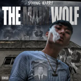 The Main Wolf by Young Harry