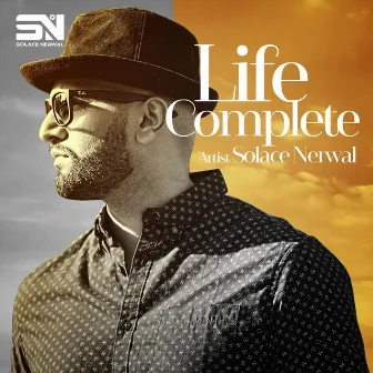 Life Complete by Solace Nerwal