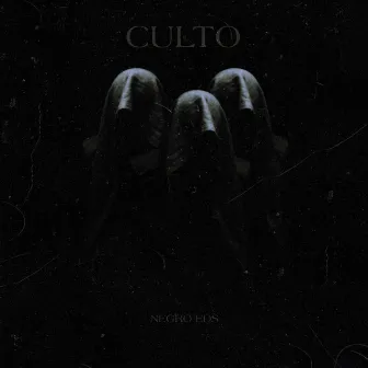 Culto by Negro EDS