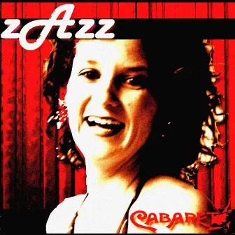 Cabaret by Zazz