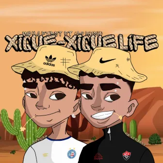 Xique-Xique Life by Me!lo FYRST